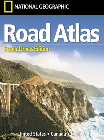 National Geographic Road Atlas 2027: Scenic Drives Edition [United States, Canada, Mexico]
